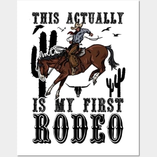 This Actually Is My First Rodeo Country Life Howdy Vintage Posters and Art